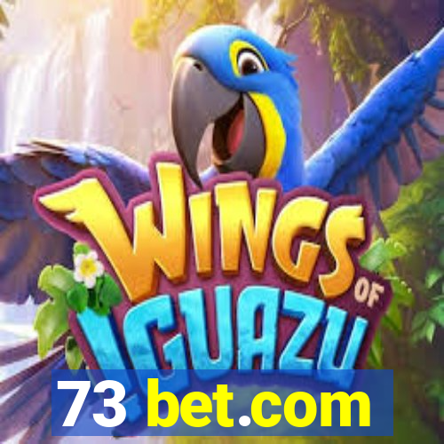 73 bet.com